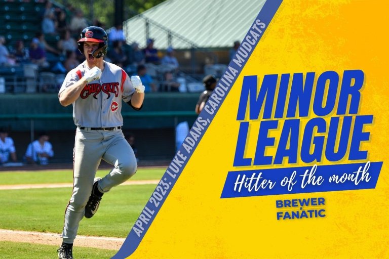 Brewers Minor League Hitter of the Month - April 2023