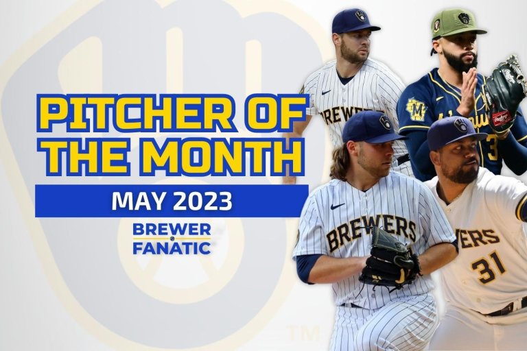 Milwaukee Brewers Pitcher of the Month - May 2023