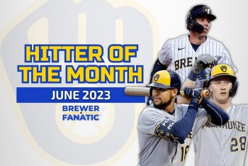 Brewers Hitter of the Month - June 2023