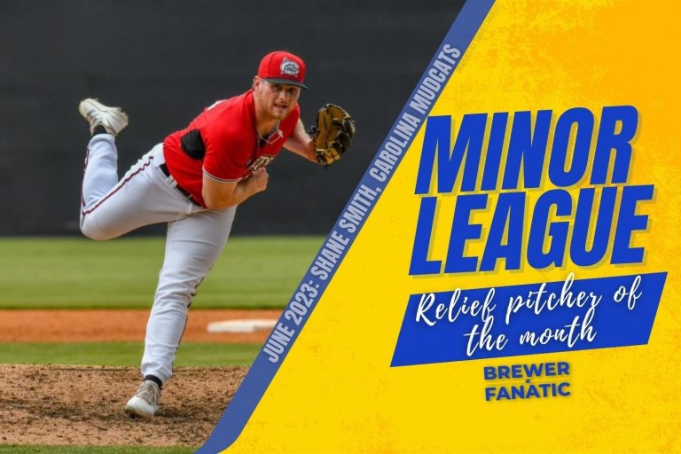 Brewers Minor League Relief Pitcher of the Month - June 2023