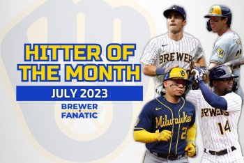 Milwaukee Brewers Hitter of The Month: July 2023