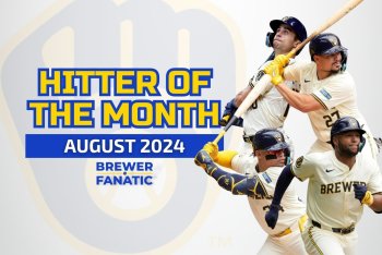 Brewers Hitter of the Month: August 2024