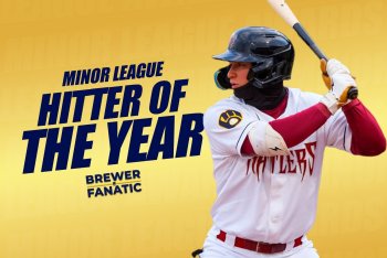 Brewer Fanatic Minor League Hitter of the Year - 2024