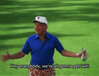 caddyshack-rodney-dangerfield.gif.a9aadb2b814bdda360b8482ca50feb68.gif